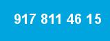 917 811 46 15